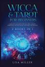Wicca & Tarot For Beginners - Preview