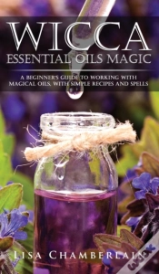 Capa do artigo Wicca Essential Oils Magic: A Beginner