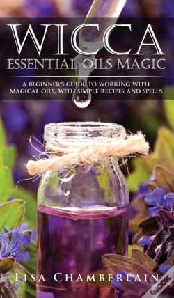 Capa do artigo Wicca Essential Oils Magic: A Beginner'S