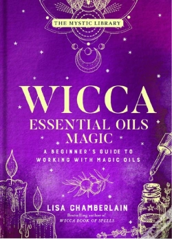 Capa do artigo Wicca Essential Oils Magic