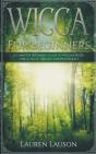 Wicca For Beginners: A Complete Beginner - Preview