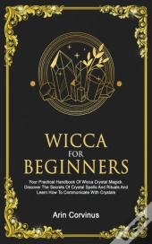 Wicca For Beginners