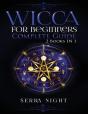 Wicca For Beginners, Complete Guide - Preview