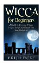 Wicca For Beginners - Preview