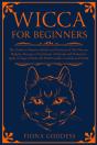 Wicca For Beginners - Preview