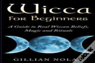 Wicca For Beginners