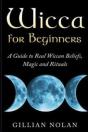 Wicca For Beginners - Preview