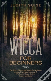 Wicca For Beginners