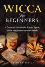 Wicca For Beginners - Preview