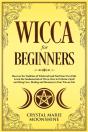 Wicca For Beginners - Preview