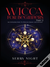 Wicca For Beginners