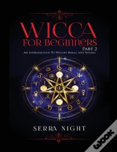 Wicca For Beginners