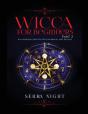 Wicca For Beginners - Preview