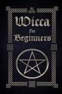 Wicca For Beginners - Preview