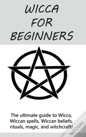 Capa do artigo Wicca For Beginners: The Ultimate Guide