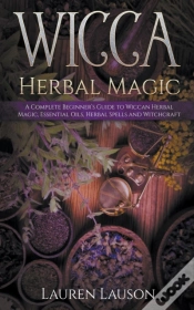 Capa do artigo Wicca Herbal Magic: A Complete Beginner