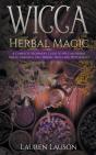 Wicca Herbal Magic: A Complete Beginner' - Preview