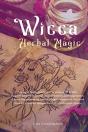 Wicca Herbal Magic - Preview