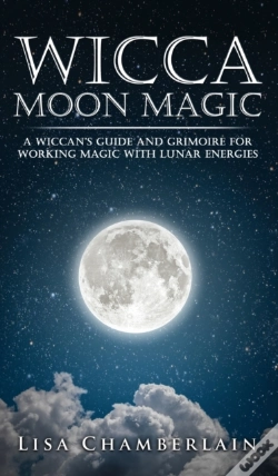 Capa do artigo Wicca Moon Magic: A Wiccan'S Guide And G