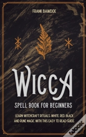 Capa do artigo Wicca Spell Book For Beginners