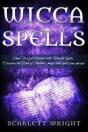 Wicca Spell: How To Get Started With Wic - Preview