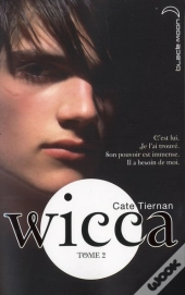 Wicca - T.2 - Le Danger