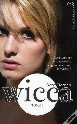 Capa do artigo Wicca - T.3 - L'Appel