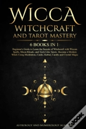 Wicca Witchcraft And Tarot Mastery