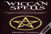 Wiccan Spells Wicca Book Of Shadows
