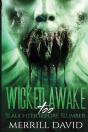Wicked Awake Too - Preview