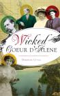 Wicked Coeur D'Alene - Preview