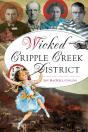 Wicked Cripple Creek District - Preview