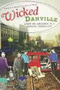 Wicked Danville - Preview