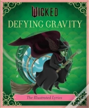 Capa do artigo Wicked: Defying Gravity