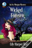 Wicked Forever