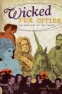 Wicked Fox Cities - Preview