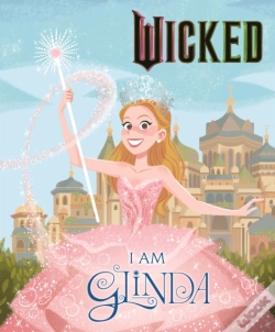 Capa do artigo Wicked: I Am Glinda