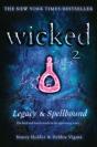 Wicked: Legacy & Spellbound - Preview