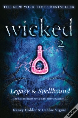 Capa do artigo Wicked: Legacy & Spellbound