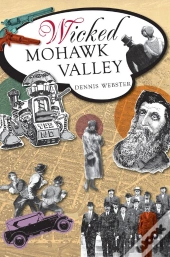 Wicked Mohawk Valley
