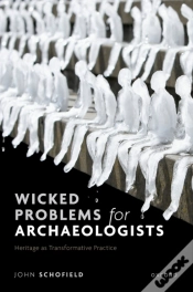 Capa do artigo Wicked Problems For Archaeologists