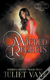 Wicked Regrets