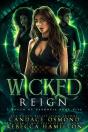 Wicked Reign - Preview