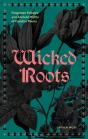 Wicked Roots - Preview