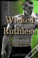 Wicked Ruthless