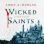 Wicked Saints - Preview