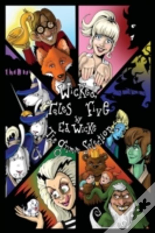 Wicked Tales Five: The Grimm Selection