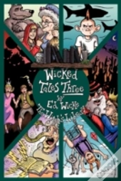 Wicked Tales Three