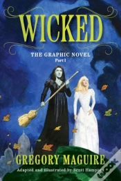 Capa do artigo Wicked: The Graphic Novel Part 1