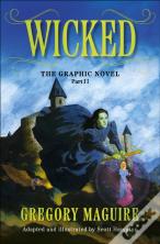 Wicked: The Graphic Novel Part 2